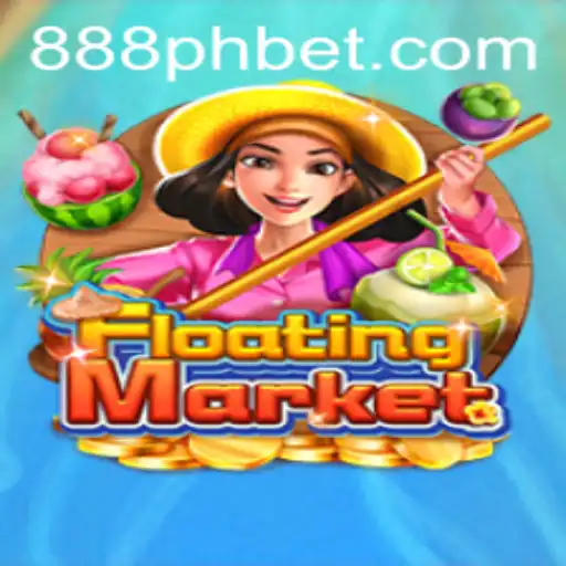 Exploring the Fascinating World of FloatingMarket and the Role of 888ph
