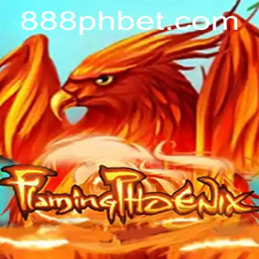 FlamingPhoenix: A Thrilling Adventure in the World of 888ph